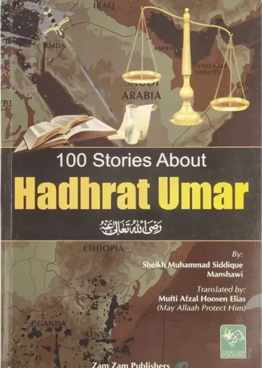 100 Stories About Hadhrat Umar