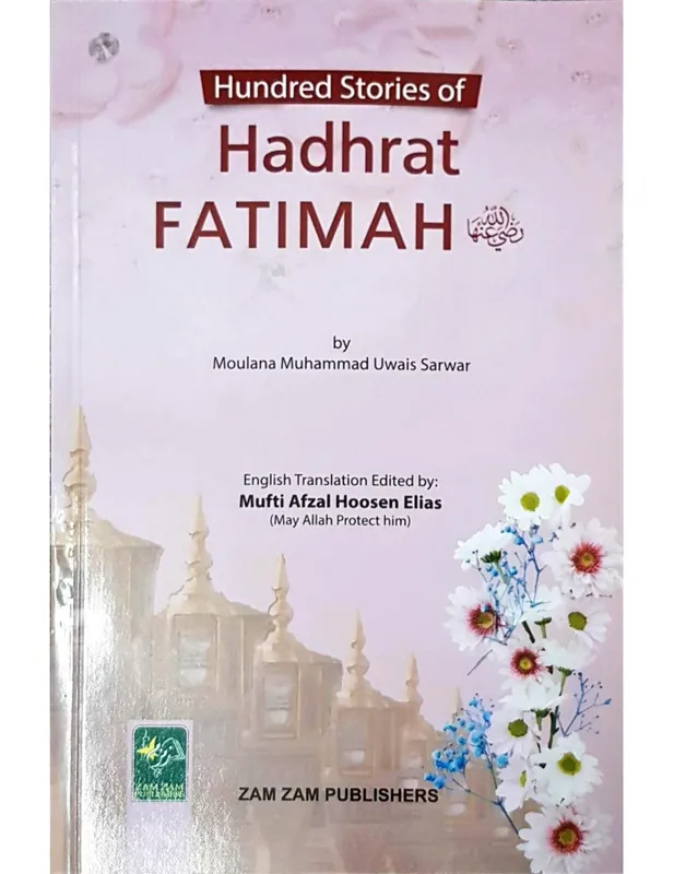 100 Stories of Hadhrat Fatimah