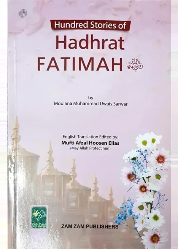 100 Stories of Hadhrat Fatimah