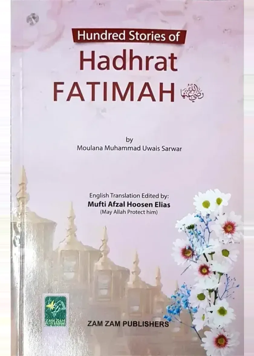 100 Stories of Hadhrat Fatimah