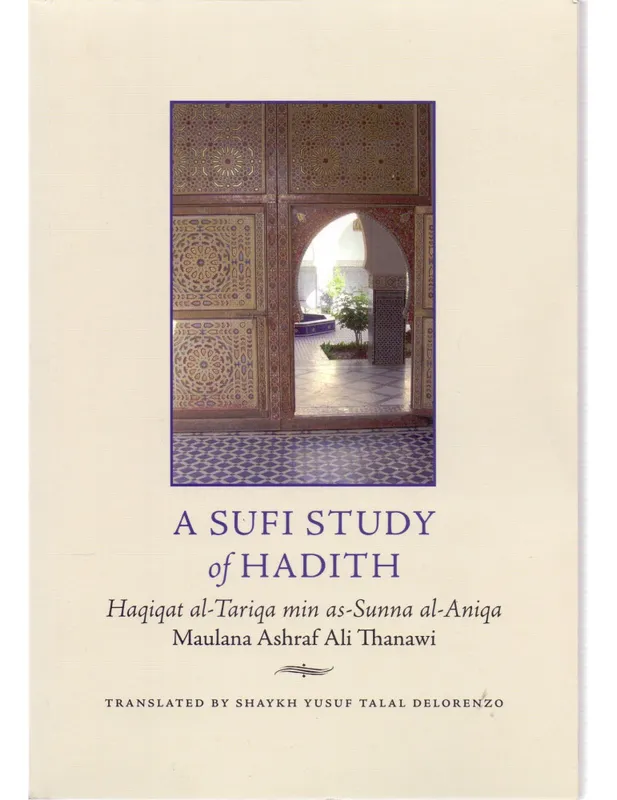 A Sufi Study of Hadith
