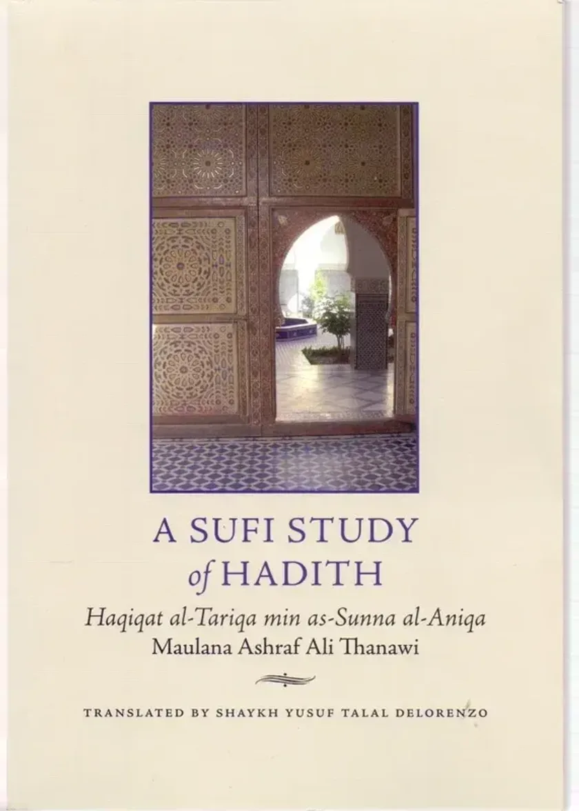 A Sufi Study of Hadith