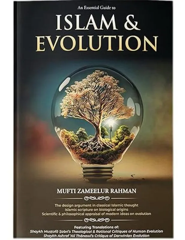 An Essential Guide to Islam & Evolution