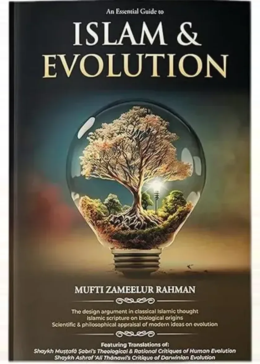 An Essential Guide to Islam & Evolution