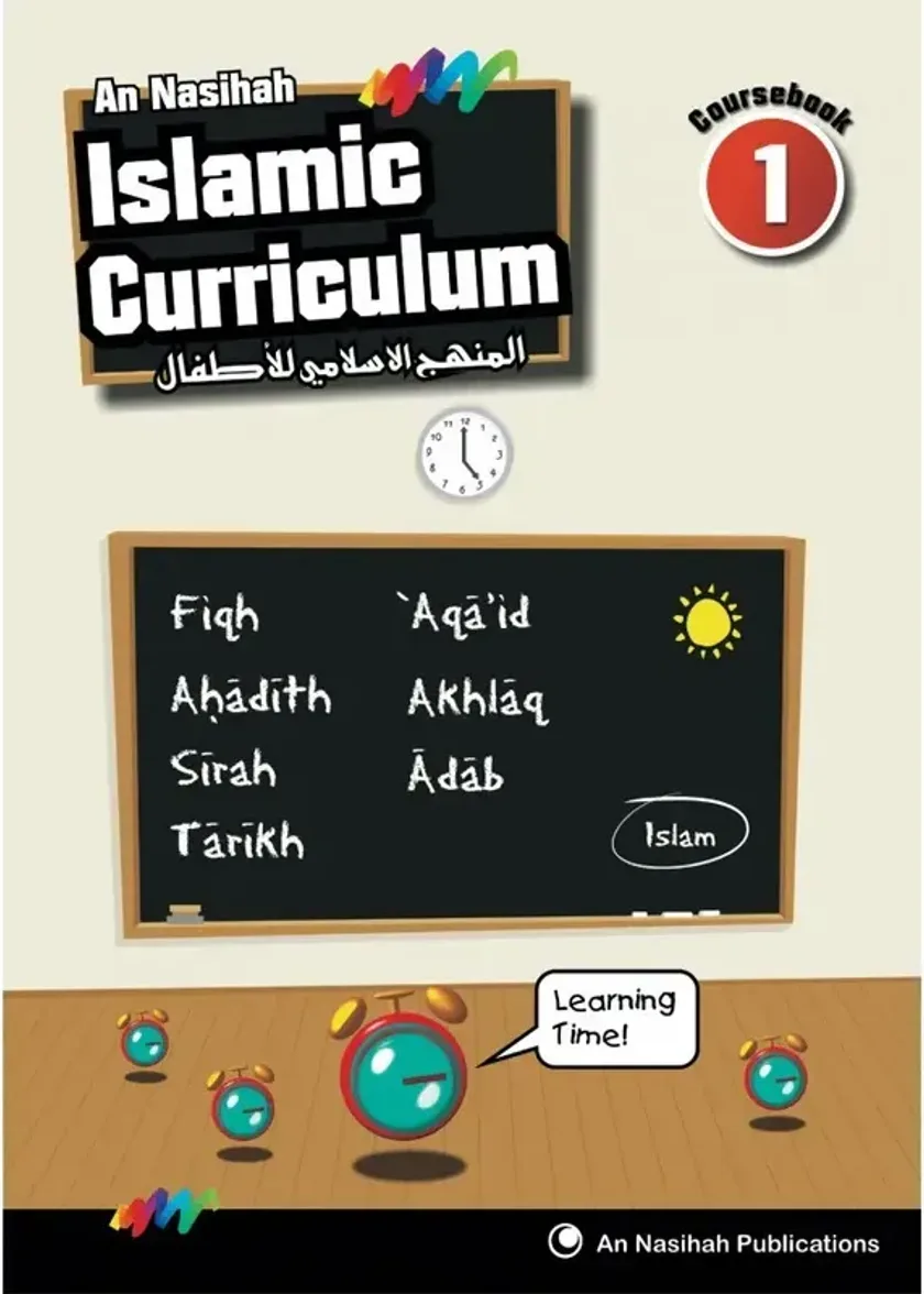 An Nasihah Islamic Curriculum Coursebook 1