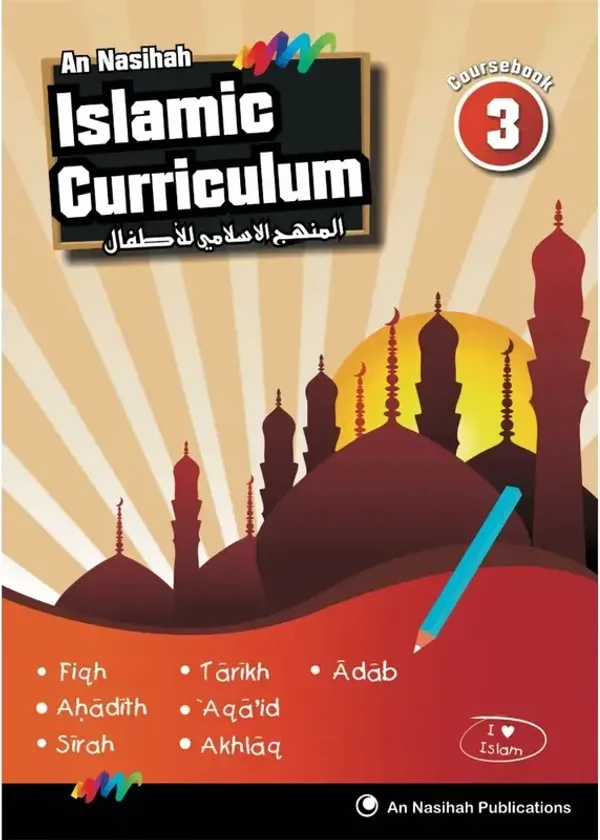 An Nasihah Islamic Curriculum Coursebook 3