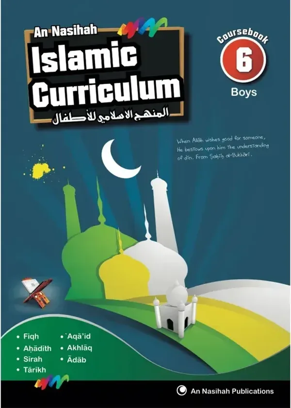 An Nasihah Islamic Curriculum Coursebook 6 Boys