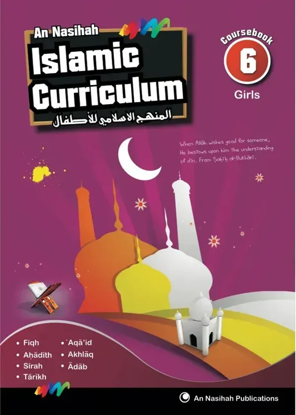 An Nasihah Islamic Curriculum Coursebook 6 Girls
