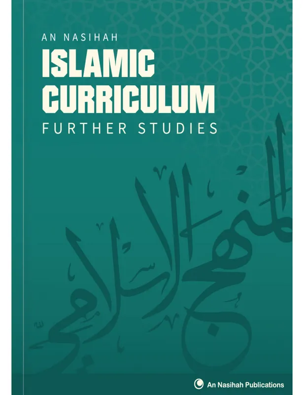 An Nasihah Islamic Curriculum Further Studies