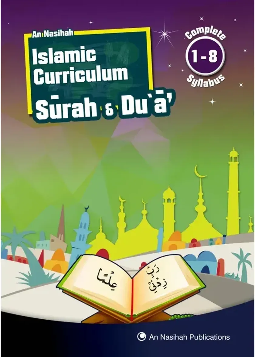 An Nasihah Islamic Curriculum Surah & Dua 1-8