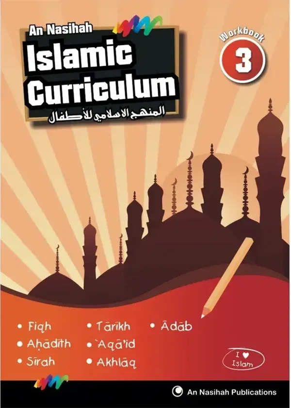 An Nasihah Islamic Curriculum Workbook 3