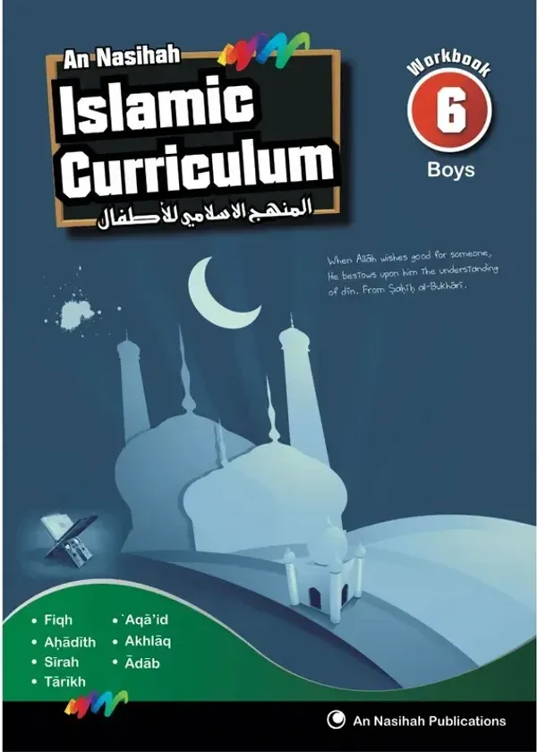 An Nasihah Islamic Curriculum Workbook 6 Boys