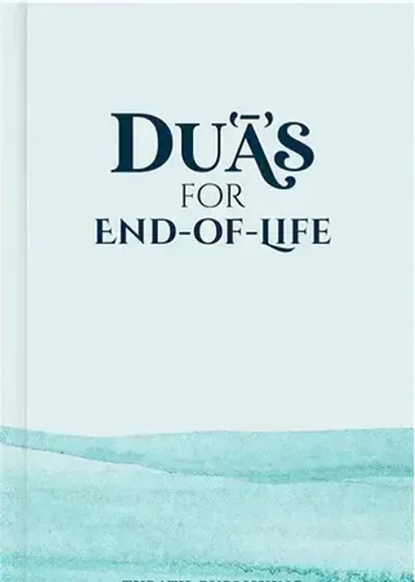 Duas for End of Life