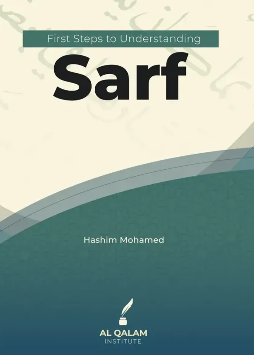 First Steps to Understanding Sarf