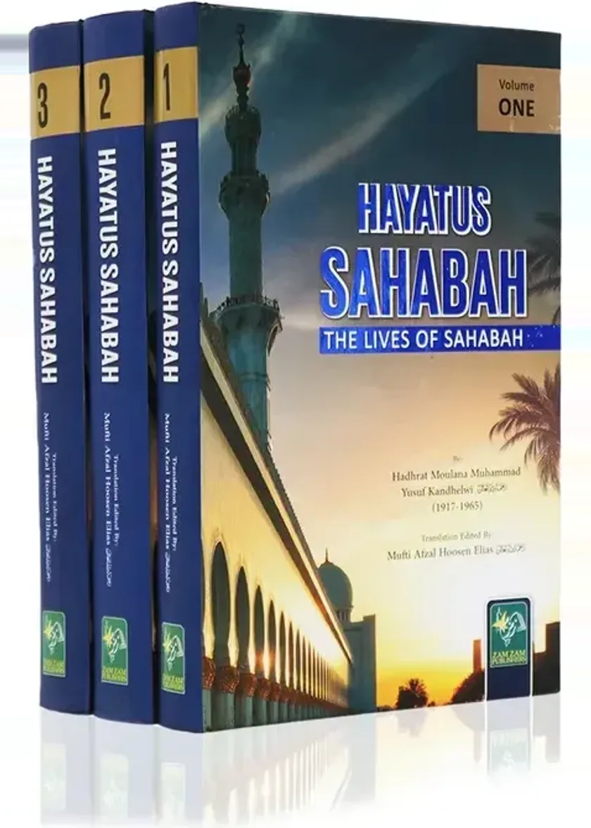 Hayatus Sahabah – 3 Volumes (Improved Translation)