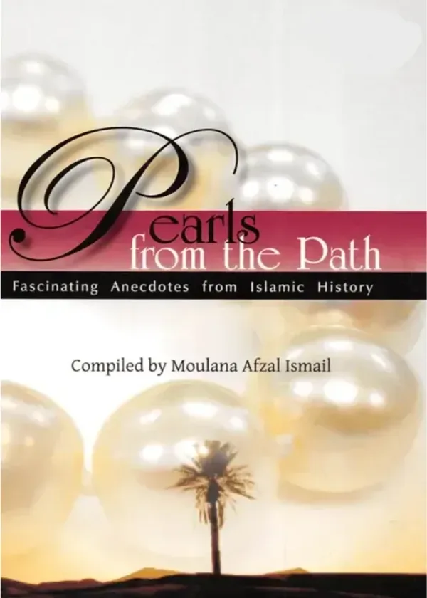 Pearls from the Path (ALL FOUR PARTS)