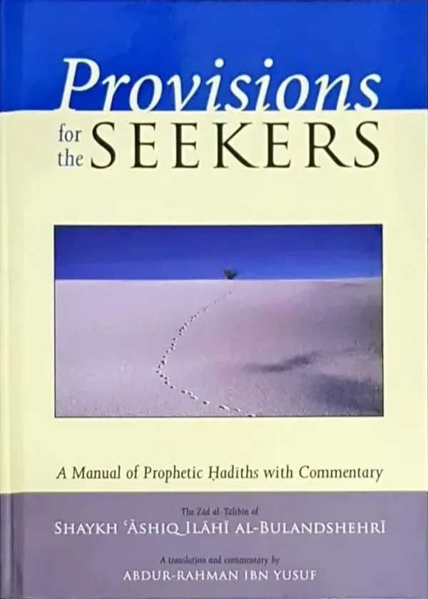 Provisions for the Seekers
