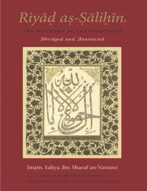 Riyad as-Salihin - Abridged and Annotated
