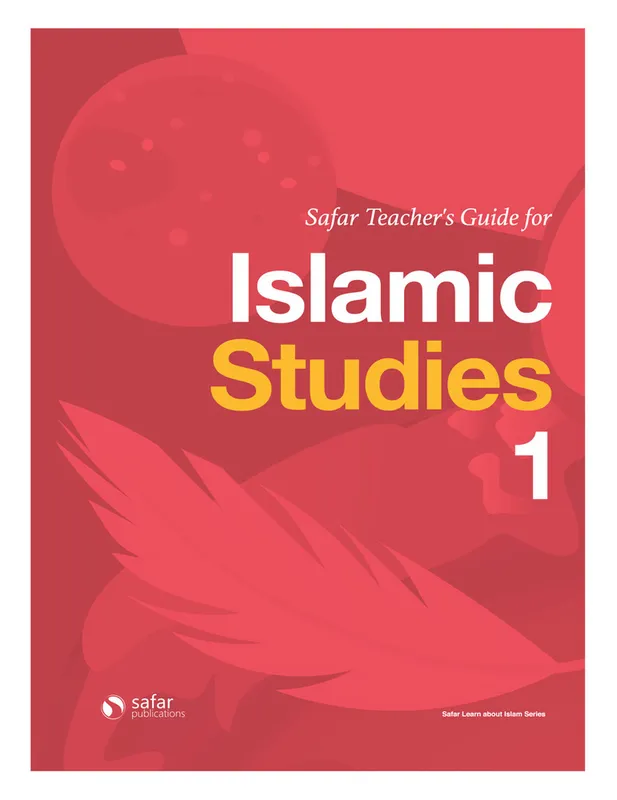 Safar Islamic Studies Teacher’s Guide 1