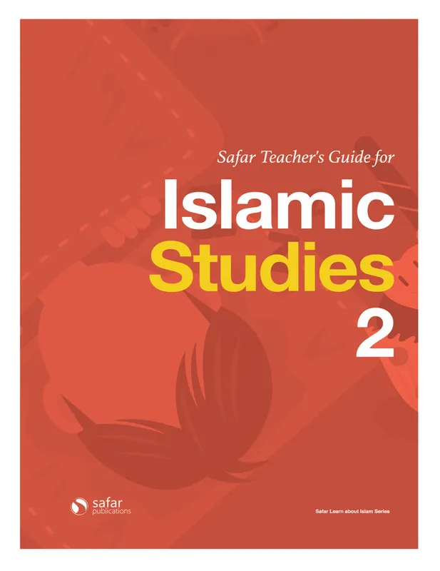 Safar Islamic Studies Teacher’s Guide 2