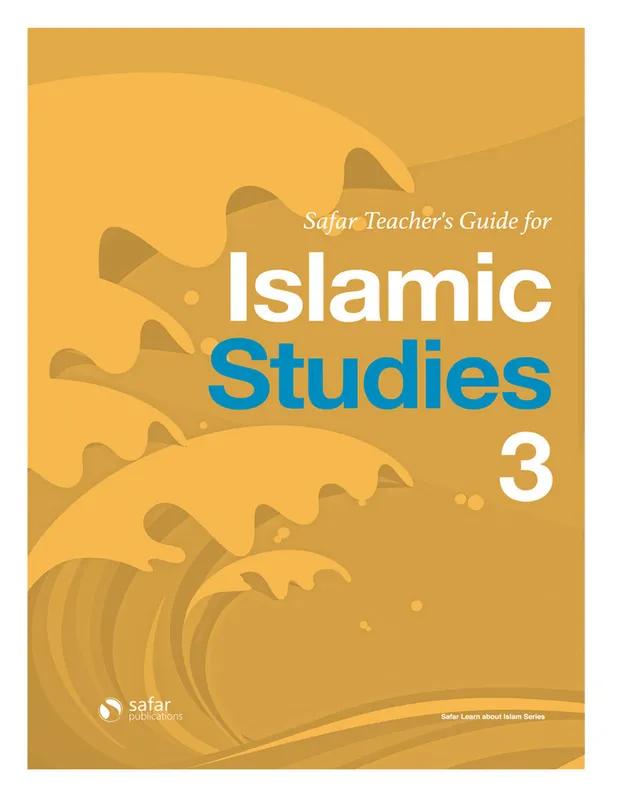 Safar Islamic Studies Teachers Guide 3