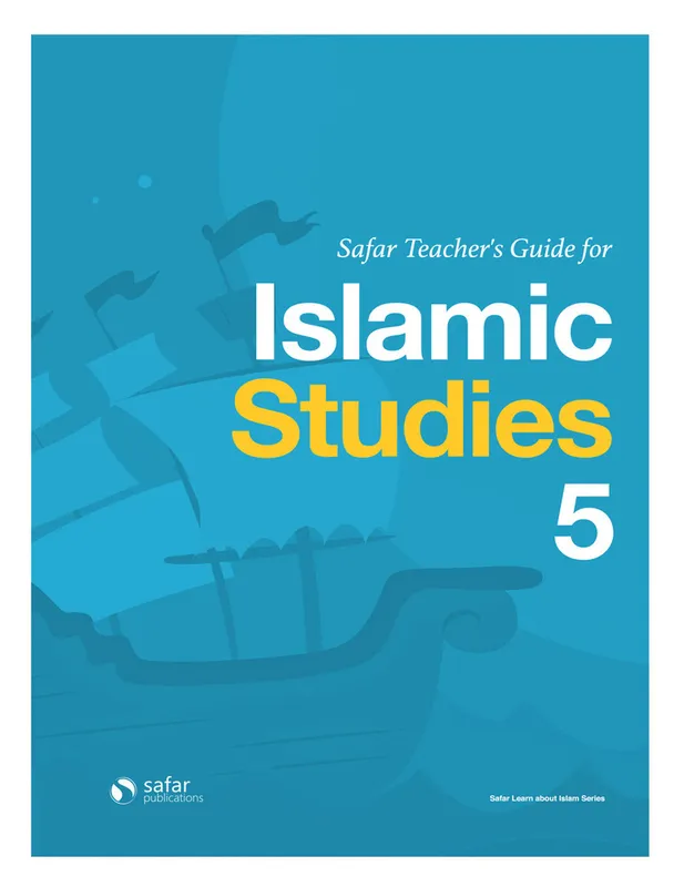 Safar Islamic Studies Teachers Guide 5