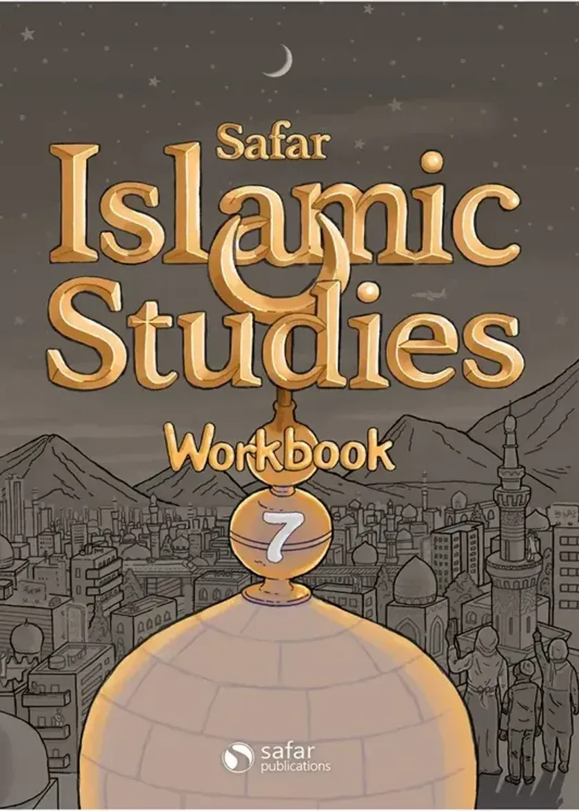 Safar Islamic Studies Workbook 7