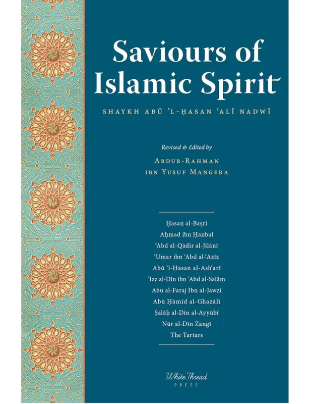 Saviours of Islamic Spirit