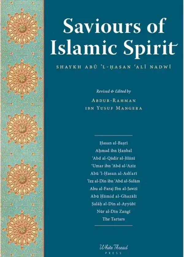 Saviours of Islamic Spirit