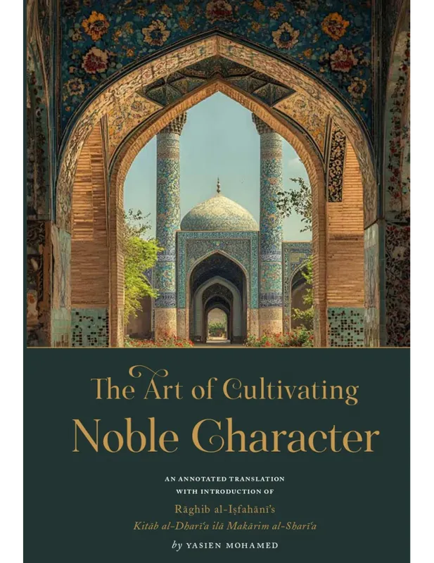 The Art of Cultivating Noble Character