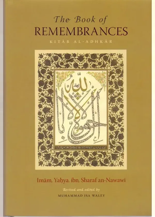 The Book Of Remembrances [Kitab al-Adhkar]