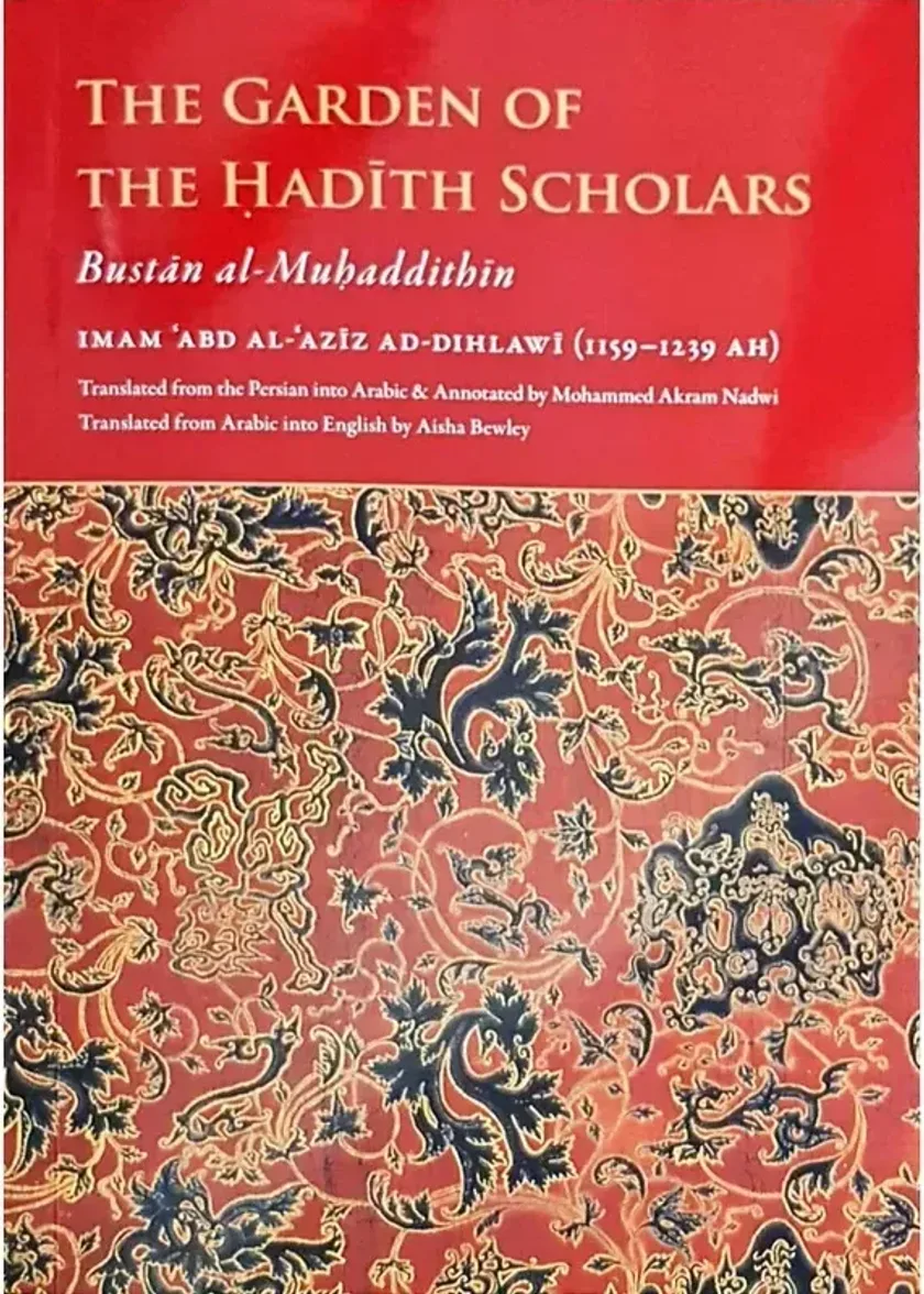 The Garden Of The Hadith Scholars
