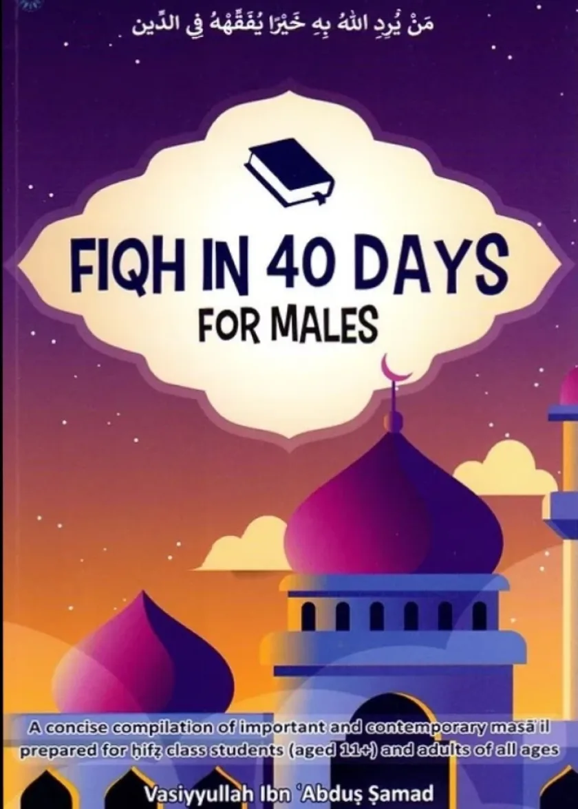 Fiqh In 40 Days For Males