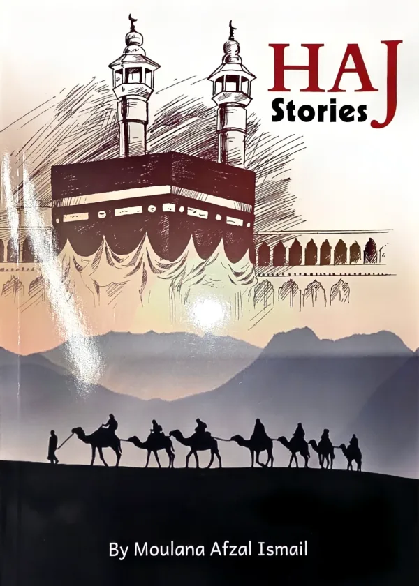 Hajj Stories