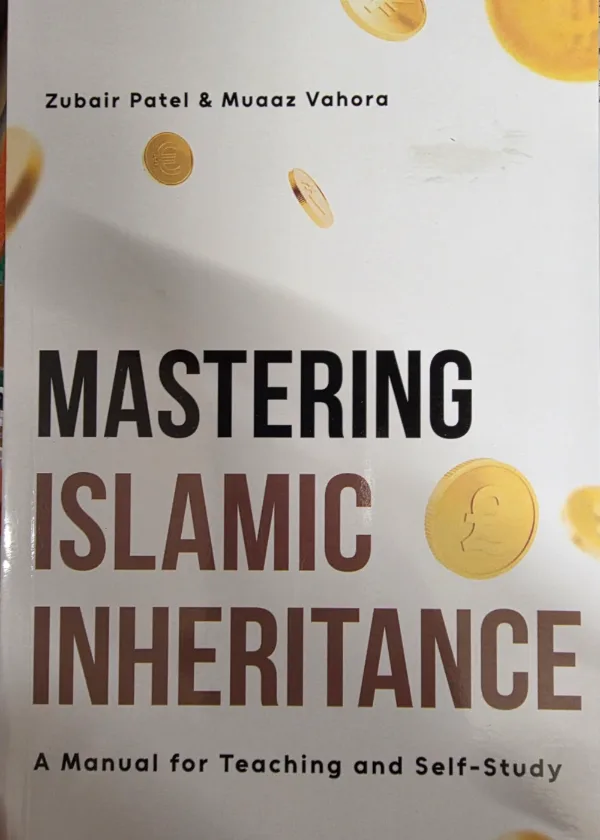 Mastering Islamic Inheritance